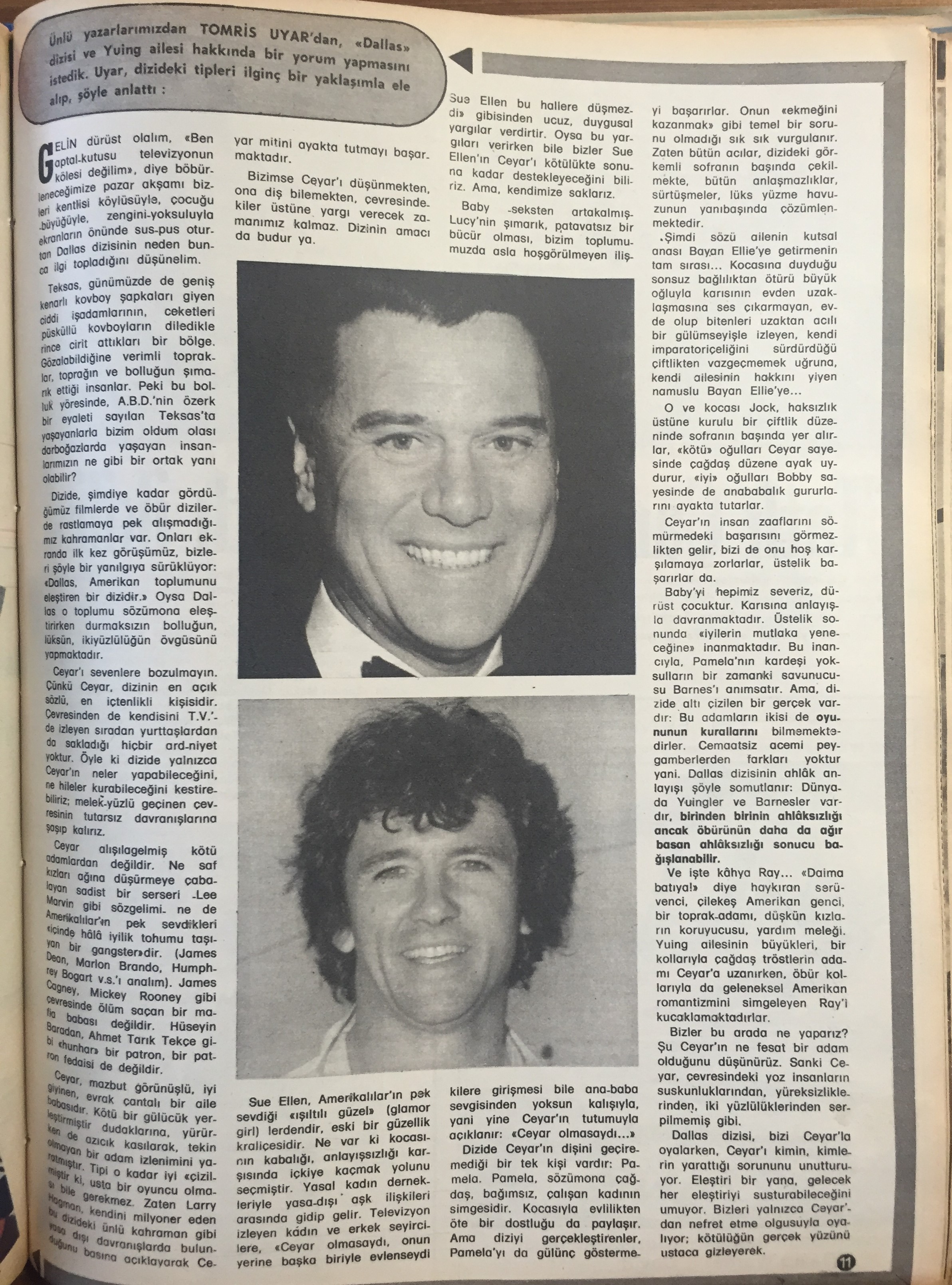 Tomris Uyar’ın 11 Ekim 1980 tarihli ‘Ses’ Dergisi’nde yayımlanan ‘Dallas’ eleştirisi.